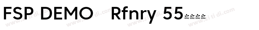FSP DEMO   Rfnry 55字体转换